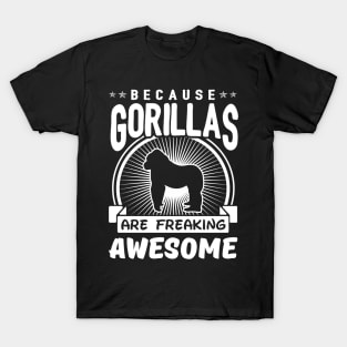 Gorillas Are Freaking Awesome T-Shirt